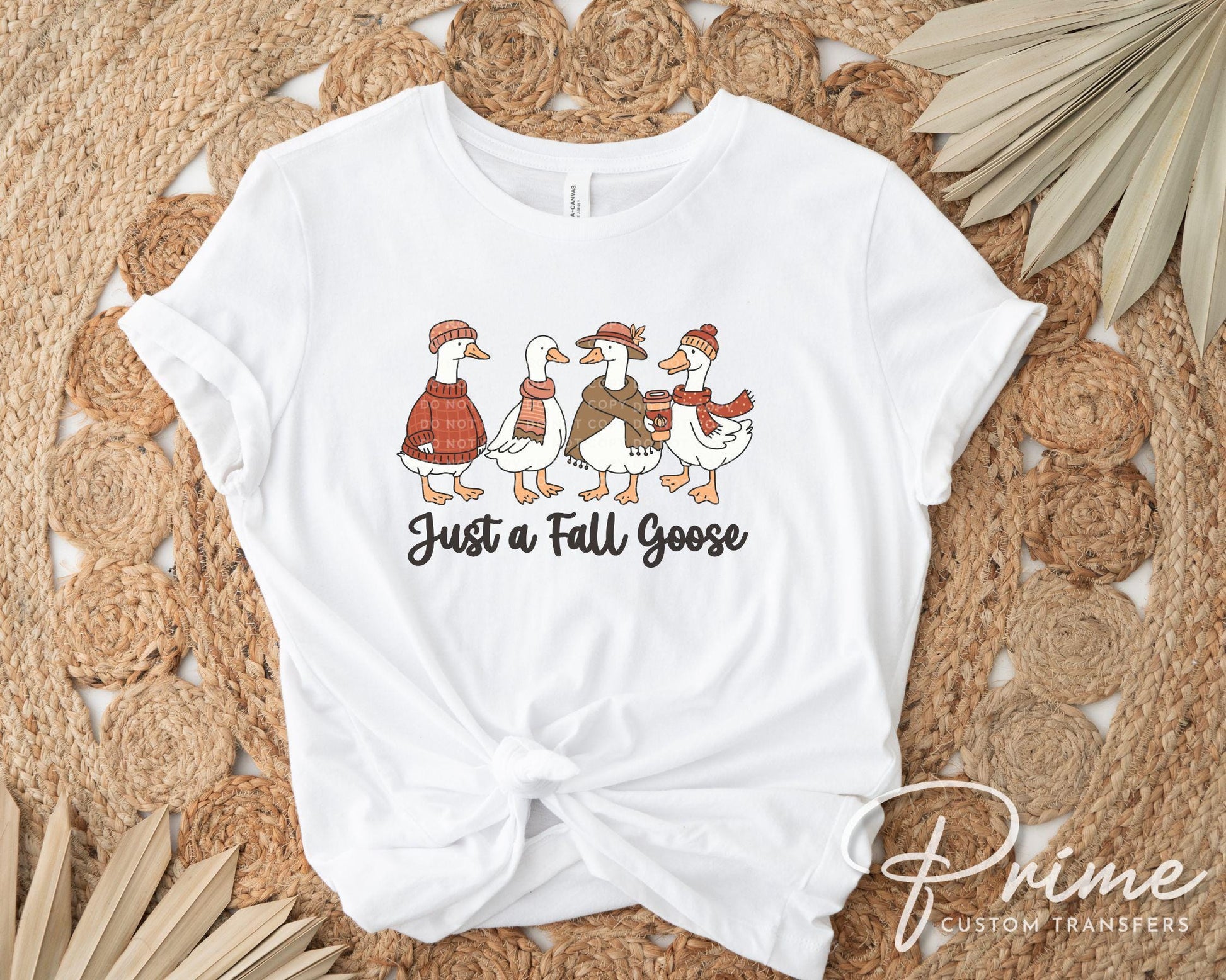 Just a Fall Goose DTF Transfer, Ready to Press, Heat Transfer, Direct to Film, Thanksgiving Shirt Decal, Autumn, Funny, Silly, Popular