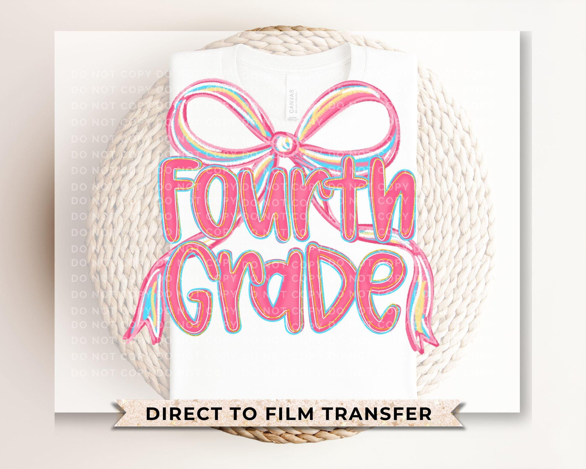 Back to School DTF Transfer, Ready to Press, T-shirt Transfer, Heat Transfer, Direct to Film, Coquette First Day Of School, Fourth Grade