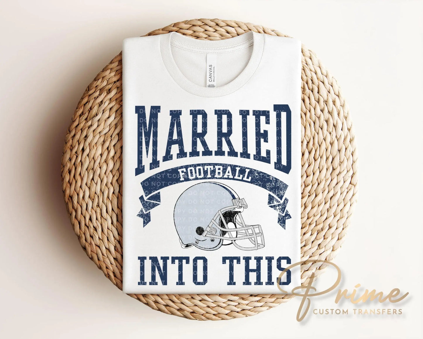 Dallas Football DTF Transfers, Ready to Press, T-shirt Transfers, Heat Transfer, Direct to Film, Sports, Wife Matching, Married Into This