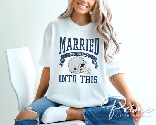Dallas Football DTF Transfers, Ready to Press, T-shirt Transfers, Heat Transfer, Direct to Film, Sports, Wife Matching, Married Into This