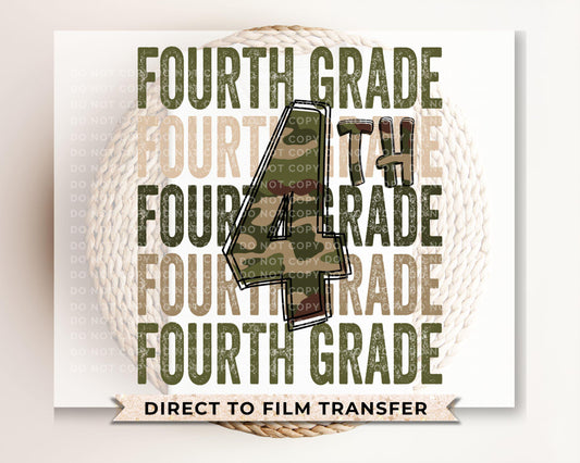 Fourth Grade DTF Transfer, First Day of School, Heat Transfer, Ready to Press, Direct to Film, Camo, Camouflage, 4th, First Day of School