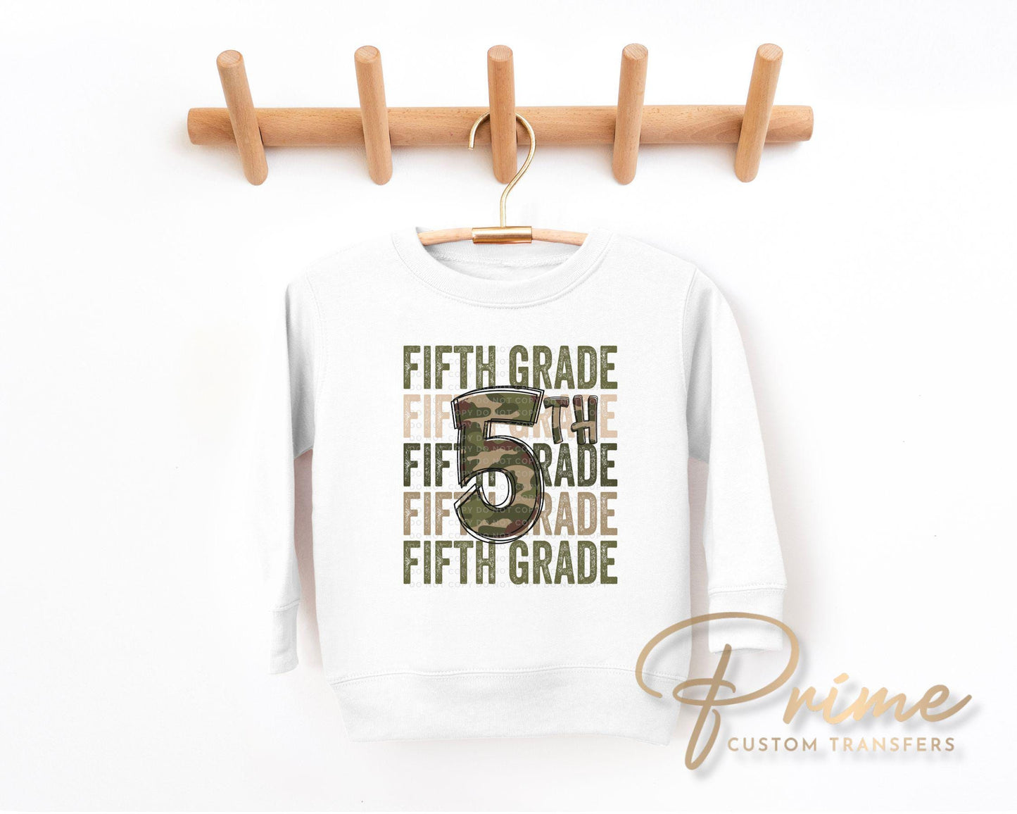 Fifth Grade DTF Transfer, First Day of School, Heat Transfer, Ready to Press, Direct to Film, Camo, Camouflage, 5th, First Day of School