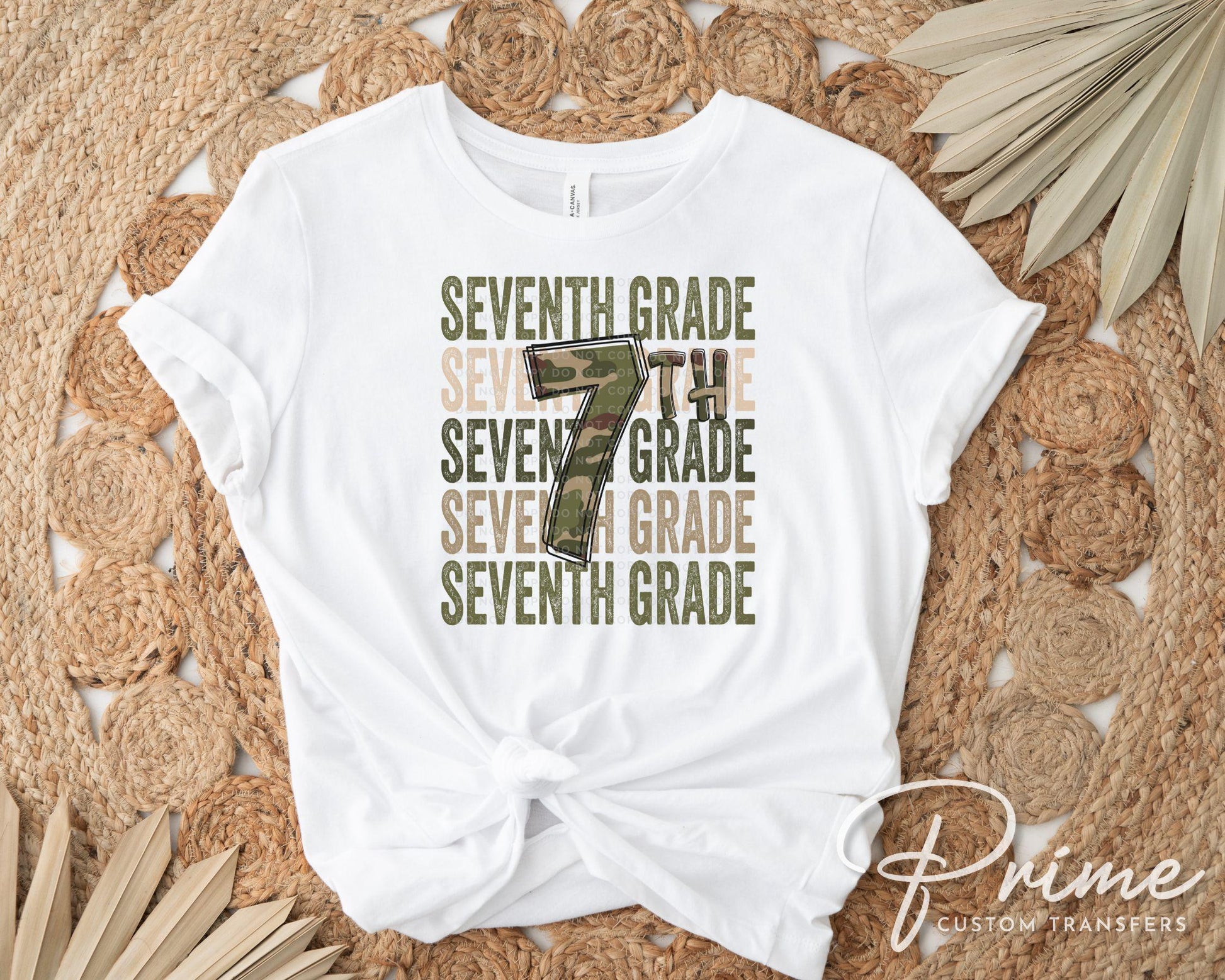 Seventh Grade DTF Transfer, First Day of School, Heat Transfer, Ready to Press, Direct to Film, Camo, Camouflage, 7th, First Day of School