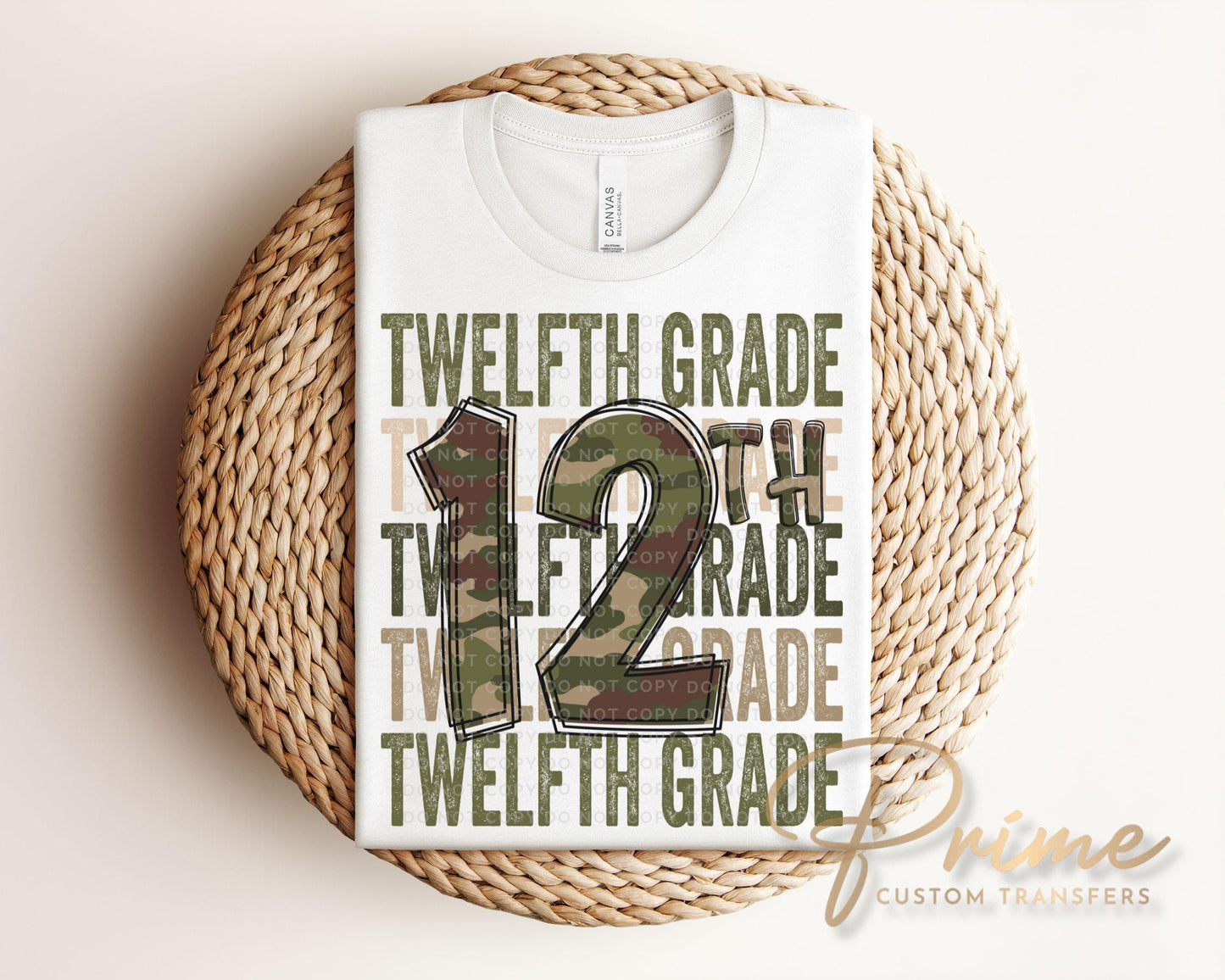 Twelfth Grade DTF Transfer, First Day of School, Heat Transfer, Ready to Press, Direct to Film, Camo, Camouflage, 12th, First Day of School