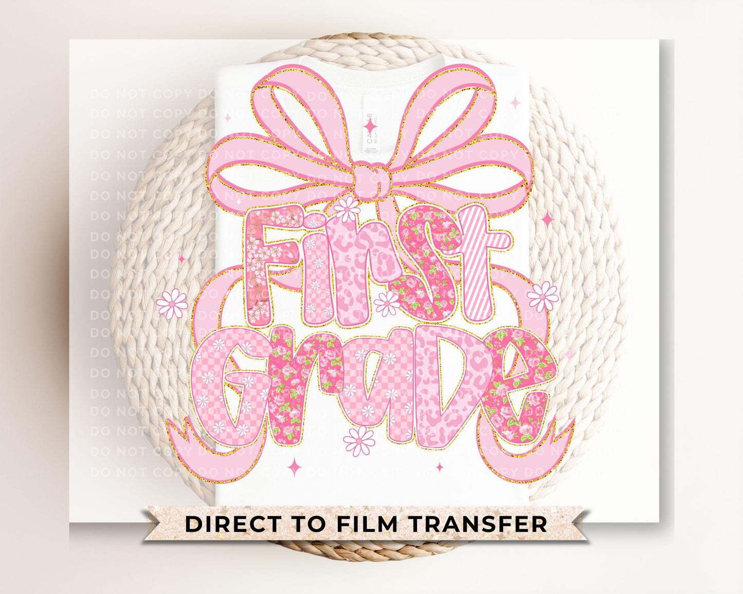 Coquette First Day of School DTF Transfer, Ready to Press, T-shirt Transfer, Heat Transfer, Direct to Film, Back to School, Girly, Preppy