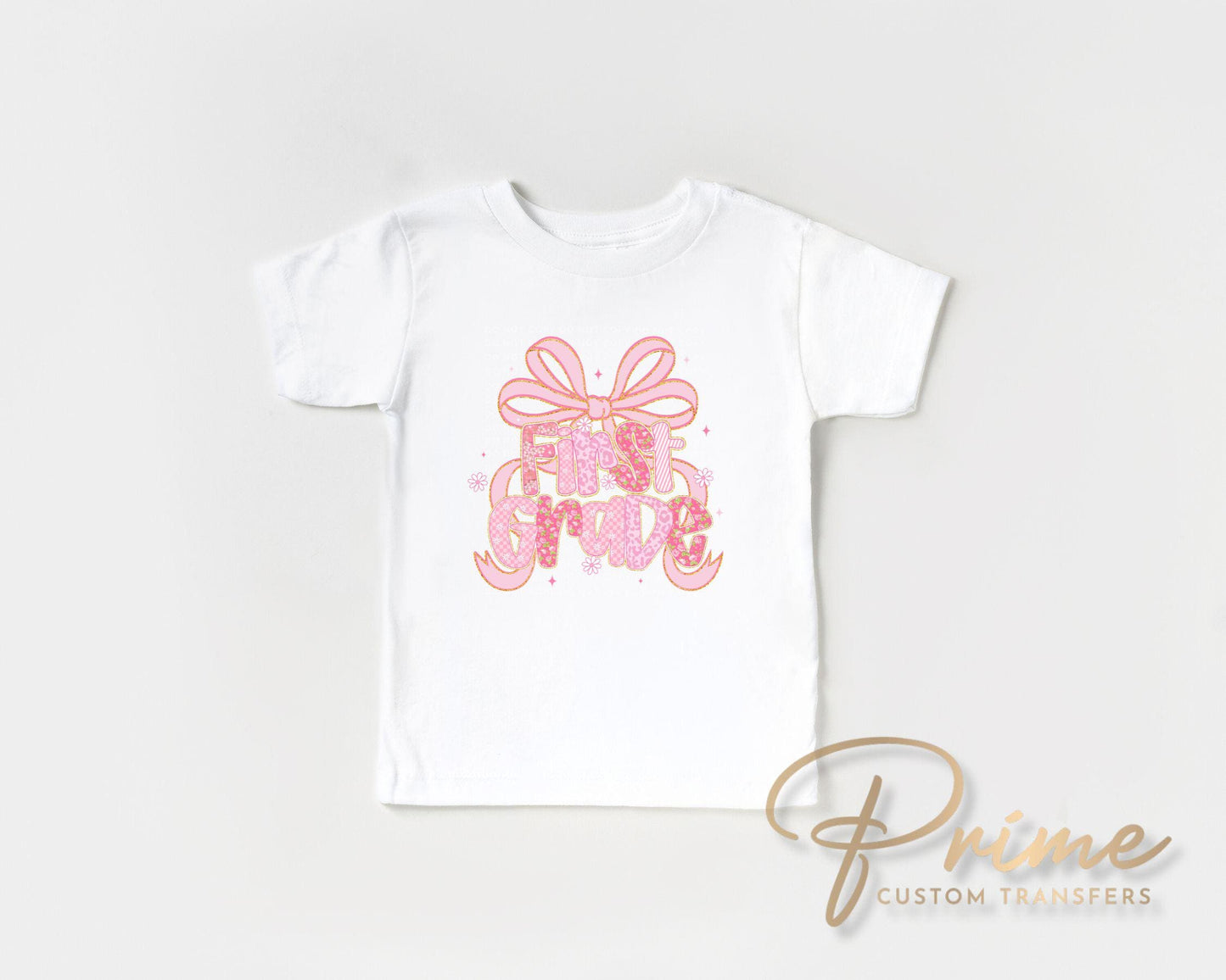 Coquette First Day of School DTF Transfer, Ready to Press, T-shirt Transfer, Heat Transfer, Direct to Film, Back to School, Girly, Preppy