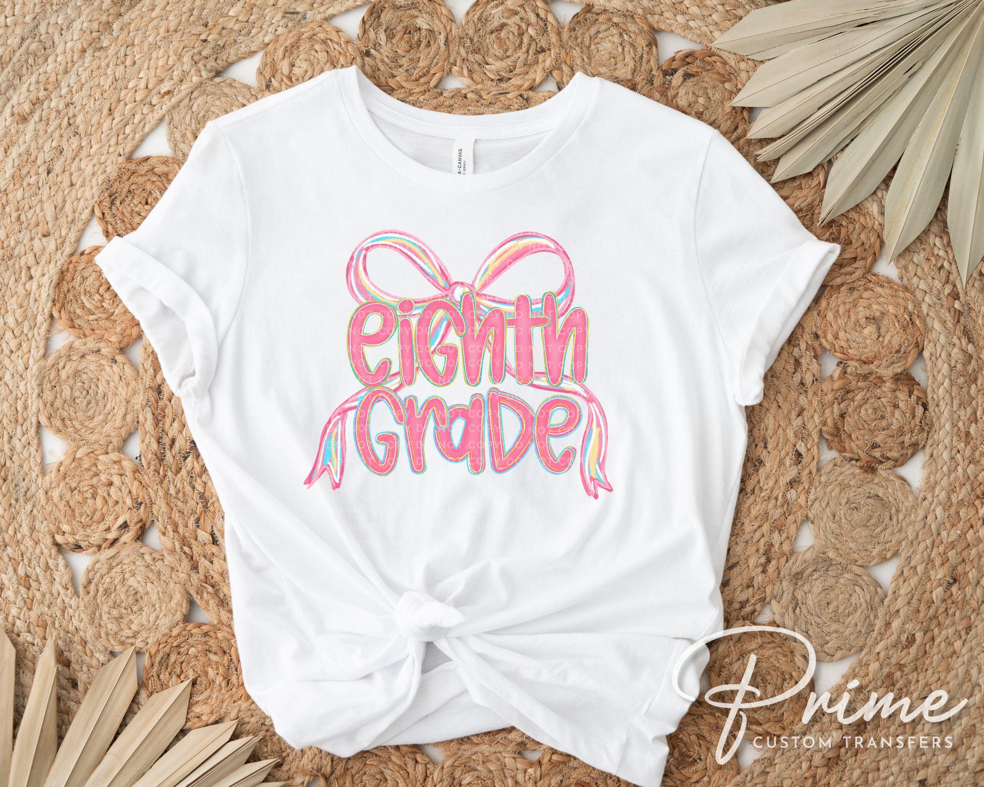 Back to School DTF Transfer, Ready to Press, T-shirt Transfer, Heat Transfer, Direct to Film, Coquette First Day Of School, Eighth Grade