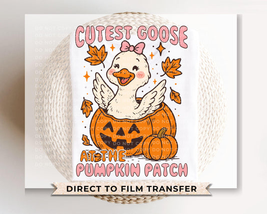 Fall DTF Transfer, Ready to Press, Heat Transfer, Direct to Film, Halloween, Trendy, Autumn, Leaves, Cutest Goose at The Pumpkin Patch