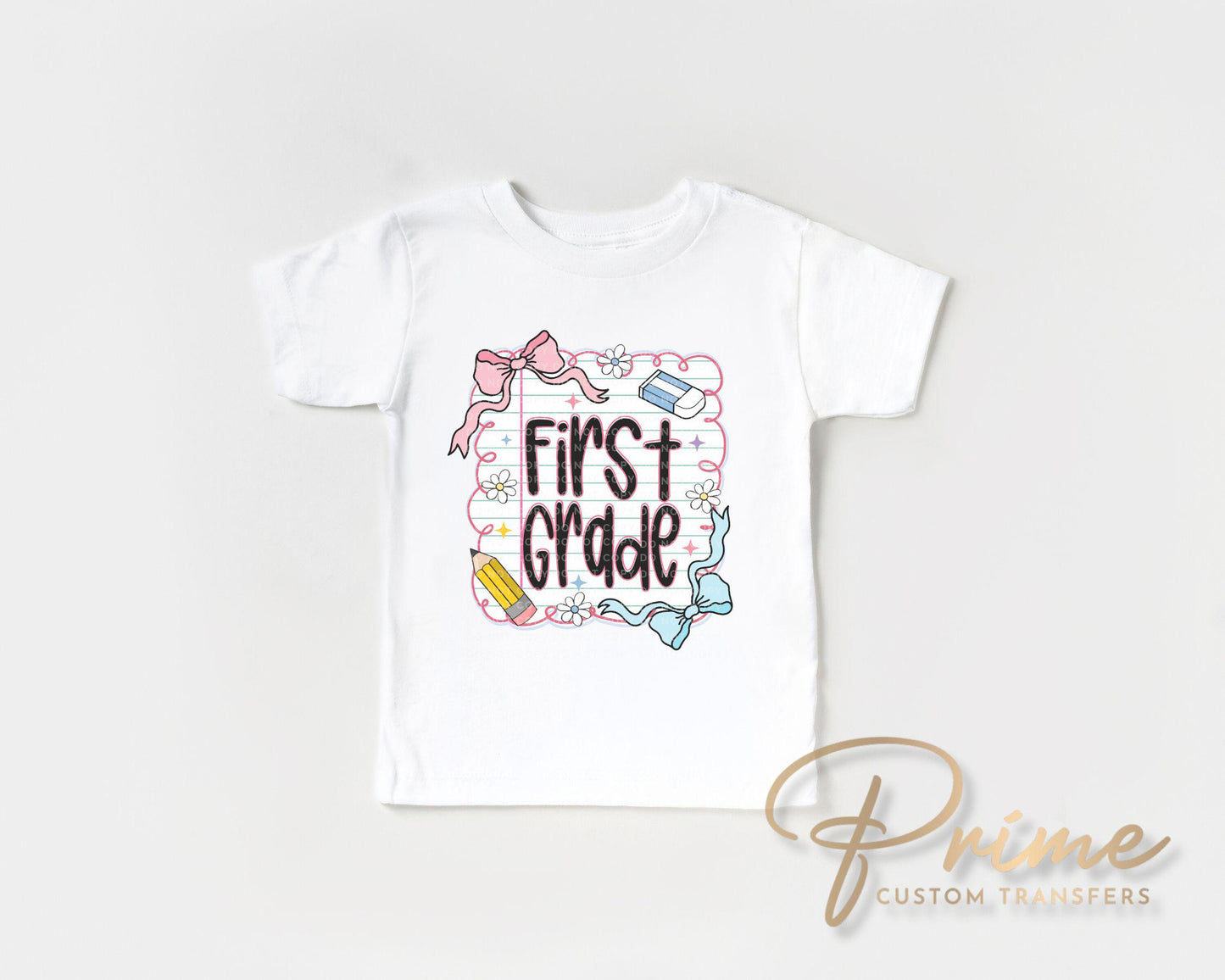 Back to School DTF Transfer, Ready to Press, T-shirt Transfer, Heat Transfer, Direct to Film, Coquette First Day Of School, First Grade