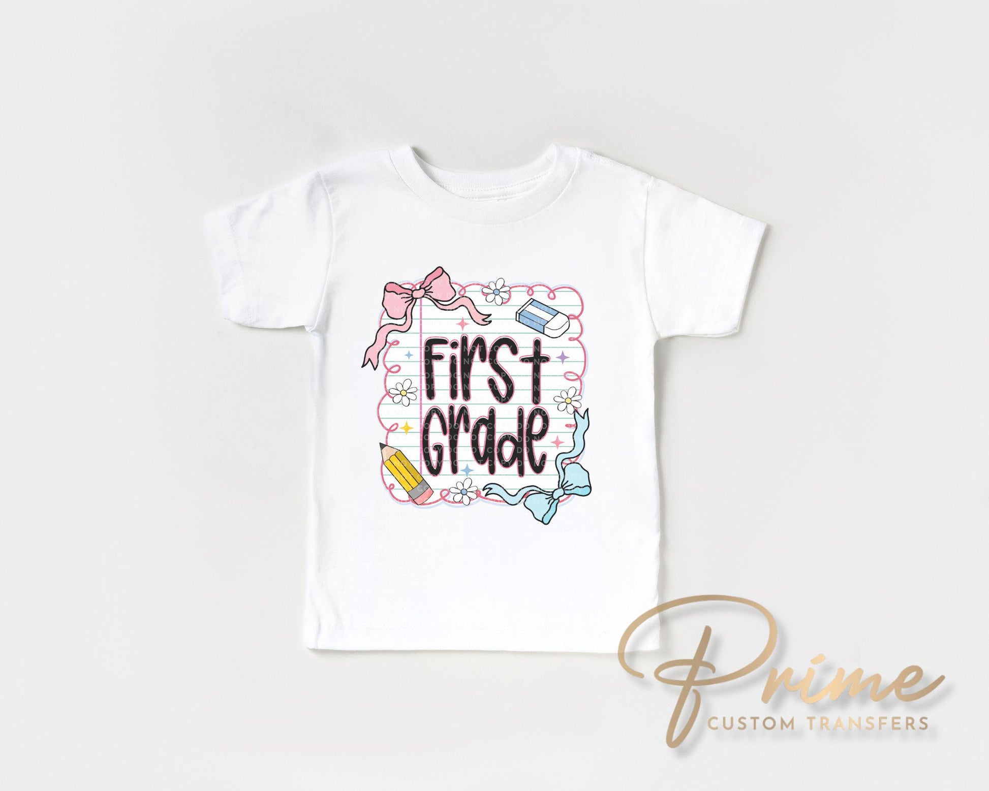 Back to School DTF Transfer, Ready to Press, T-shirt Transfer, Heat Transfer, Direct to Film, Coquette First Day Of School, First Grade