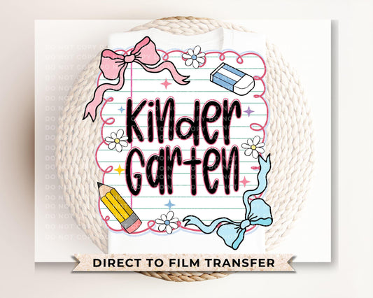 Back to School DTF Transfer, Ready to Press, T-shirt Transfer, Heat Transfer, Direct to Film, First Day Of School, Coquette Kindergarten