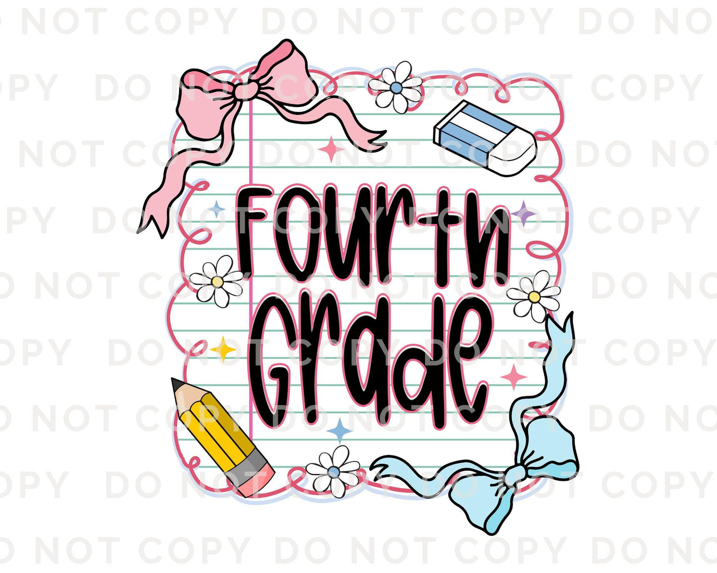 Back to School DTF Transfer, Ready to Press, T-shirt Transfer, Heat Transfer, Direct to Film, First Day Of School, Coquette Fourth Grade