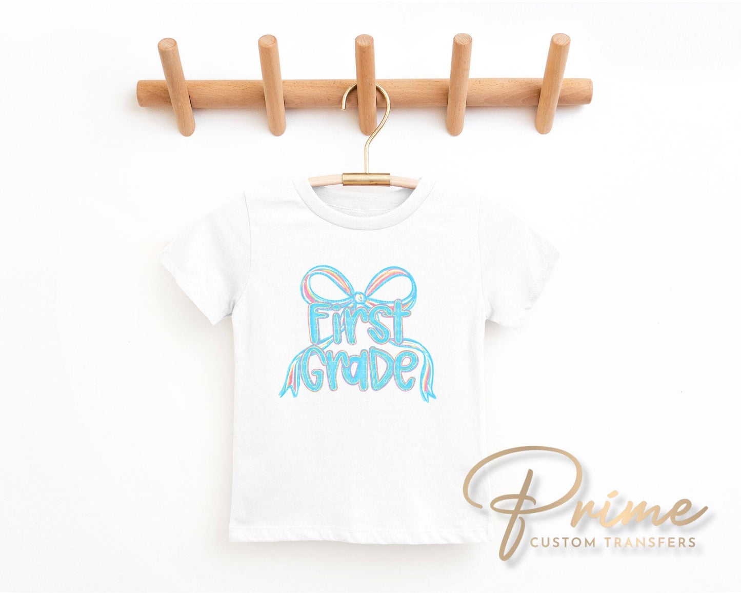 Back to School DTF Transfer, Ready to Press, T-shirt Transfer, Heat Transfer, Direct to Film, First Day Of School, Coquette First Grade