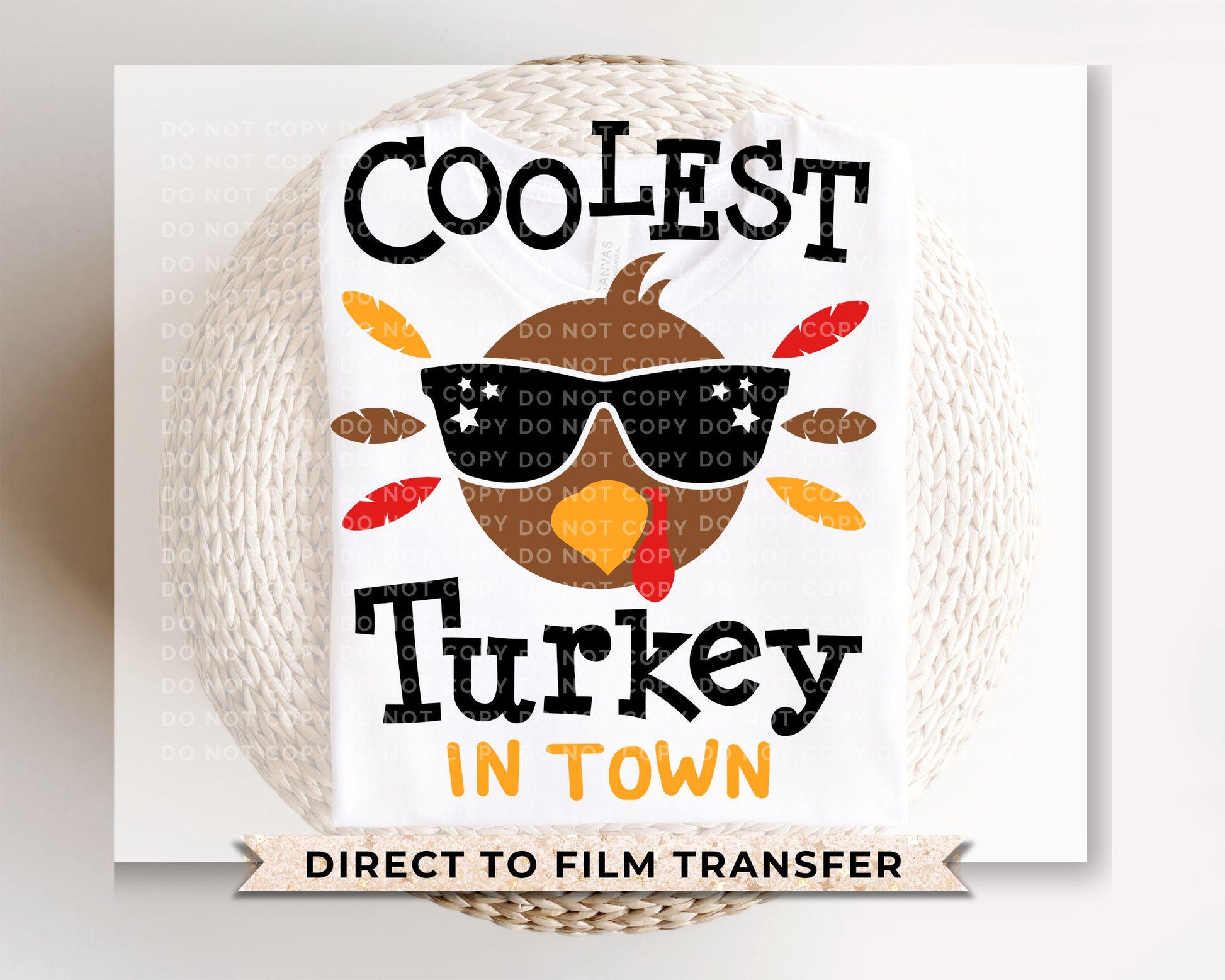 Thanksgiving DTF, Ready to Press, DIY T-shirt, Heat Transfer, Direct to Film, Fall, Autumn, Holiday, Family, Boy Shirt, The Coolest Turkey