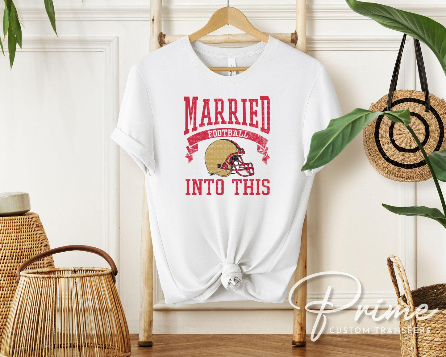 San Francisco Football DTF Transfer, Ready to Press, T-shirt Transfer, Heat Transfer, Direct to Film, Husband and Wife, Married Into This
