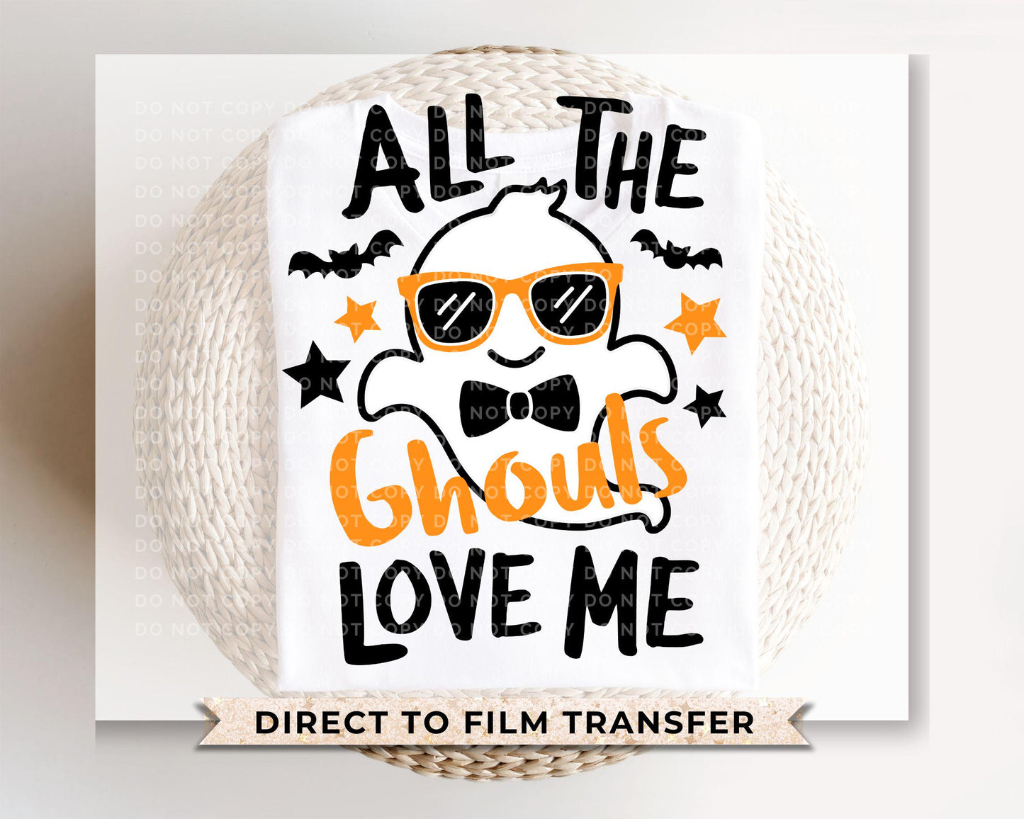 All The Ghouls Love Me DTF Transfer, Ready to Press, T-shirt Transfer, Heat Transfer, Direct to Film, Fall, Autumn, Boy Ghost, Baby Boy