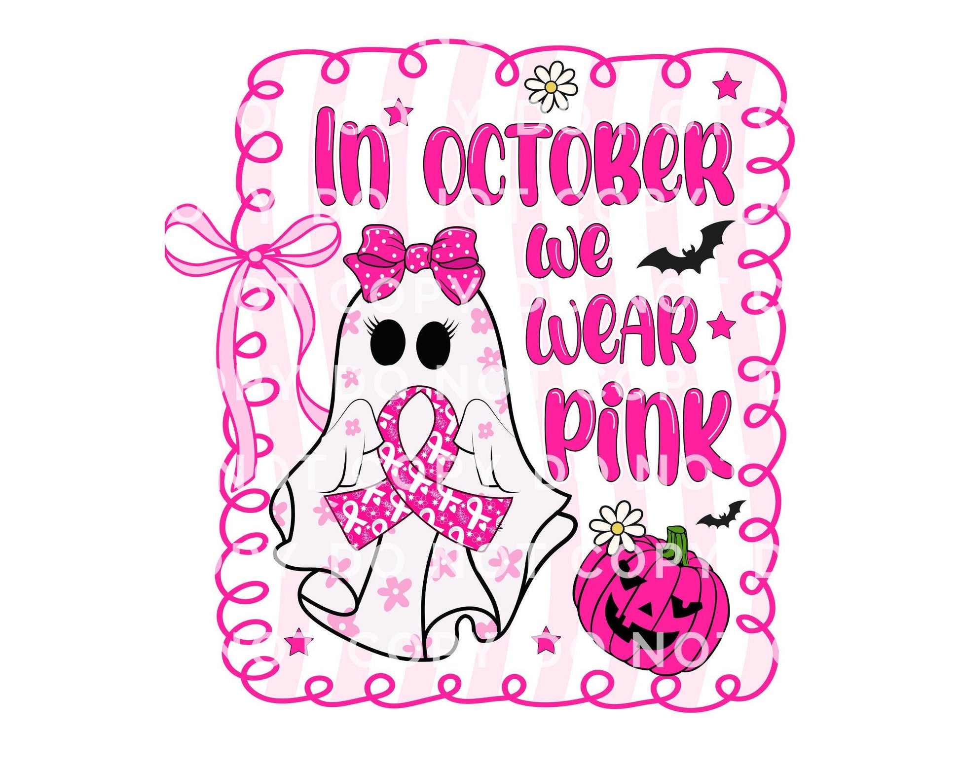 In October We Wear Pink DTF Transfer, Ready to Press, T-shirt Transfer, Heat Transfer, Direct to Film, Breast Cancer, Preppy Pink Ribbon