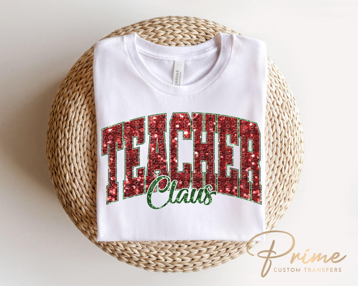 Teacher Claus DTF Transfer, Ready to Press, T-shirt Transfer, Heat Transfer, Faux Glitter, Direct to Film, Shirt, Christmas Gift for Teacher