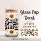 Spooky Season UV DTF Glass Can Wrap for 16 oz Libbey Beer Can, Sticker, Permanent Adhesive Decal, No Heat, Waterproof, Fall, Halloween