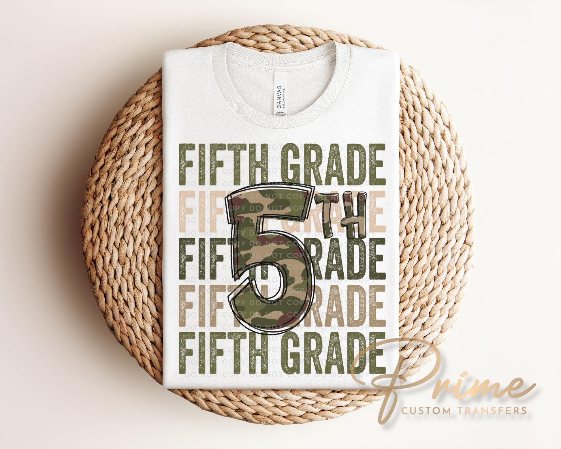 Fifth Grade DTF Transfer, First Day of School, Heat Transfer, Ready to Press, Direct to Film, Camo, Camouflage, 5th, First Day of School