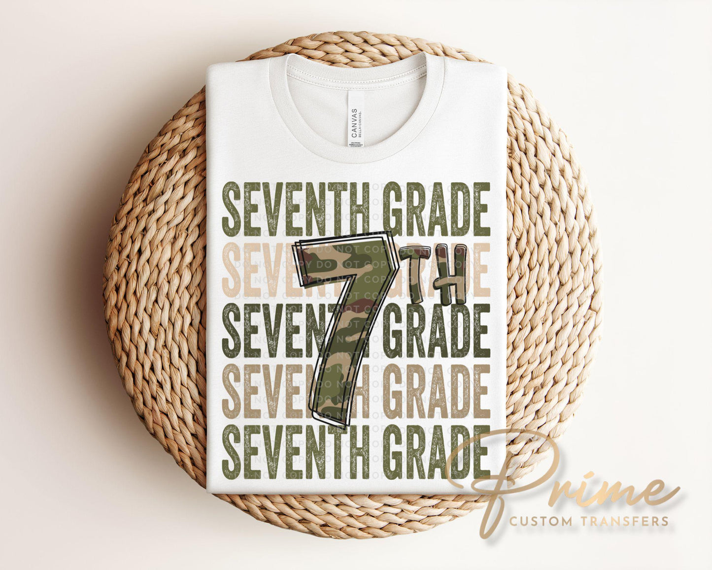 Seventh Grade DTF Transfer, First Day of School, Heat Transfer, Ready to Press, Direct to Film, Camo, Camouflage, 7th, First Day of School