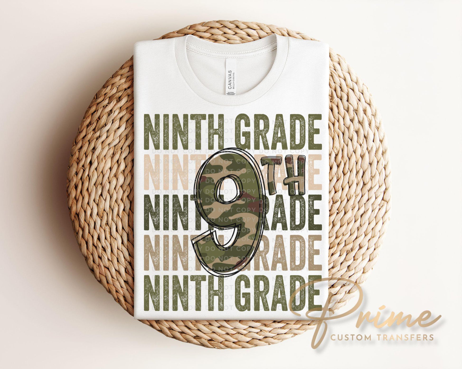 Ninth Grade DTF Transfer, First Day of School, Heat Transfer, Ready to Press, Direct to Film, Camo, Camouflage, 9th, First Day of School