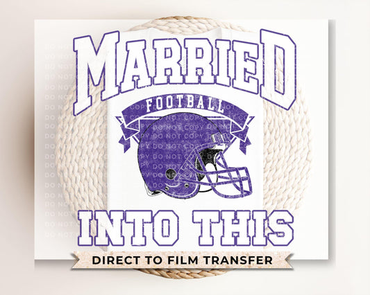 Minnesota Football DTF Transfer, Ready to Press, T-shirt Transfer, Heat Transfer, Direct to Film, Husband and Wife, Married Into This