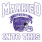 Minnesota Football DTF Transfer, Ready to Press, T-shirt Transfer, Heat Transfer, Direct to Film, Husband and Wife, Married Into This