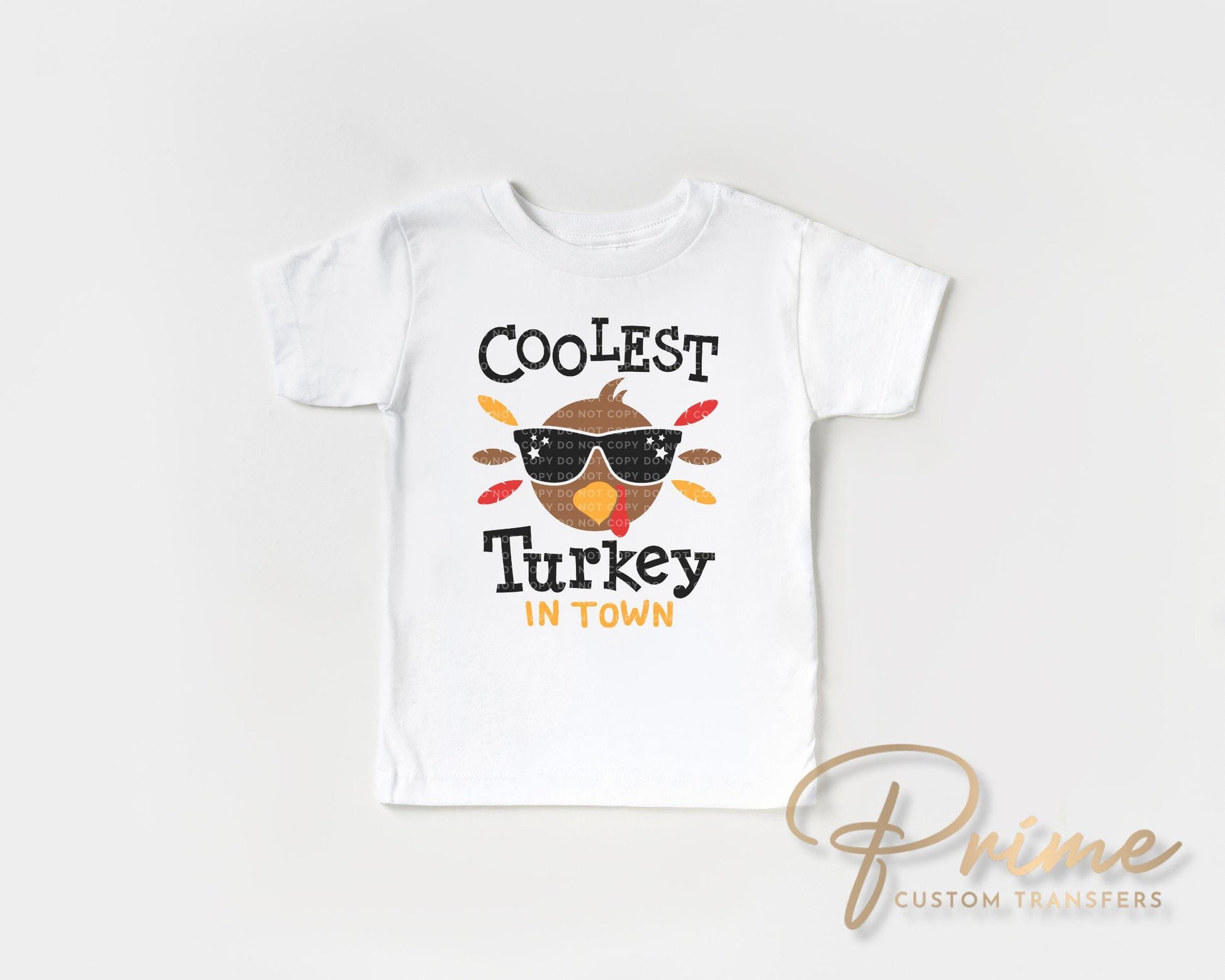 Thanksgiving DTF, Ready to Press, DIY T-shirt, Heat Transfer, Direct to Film, Fall, Autumn, Holiday, Family, Boy Shirt, The Coolest Turkey