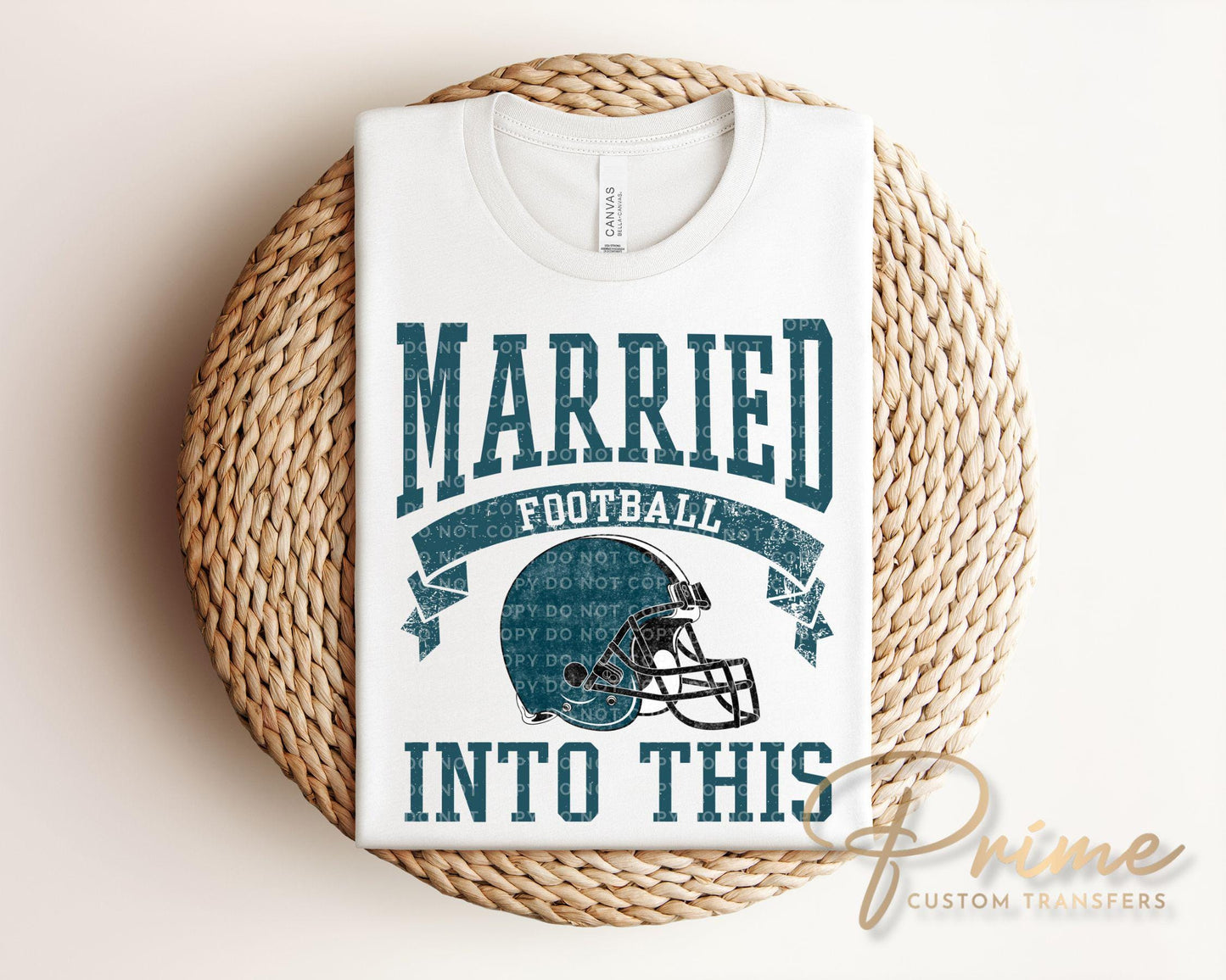 Philadelphia Football DTF Transfer, Ready to Press, T-shirt Transfer, Heat Transfer, Direct to Film, Husband and Wife, Married Into This