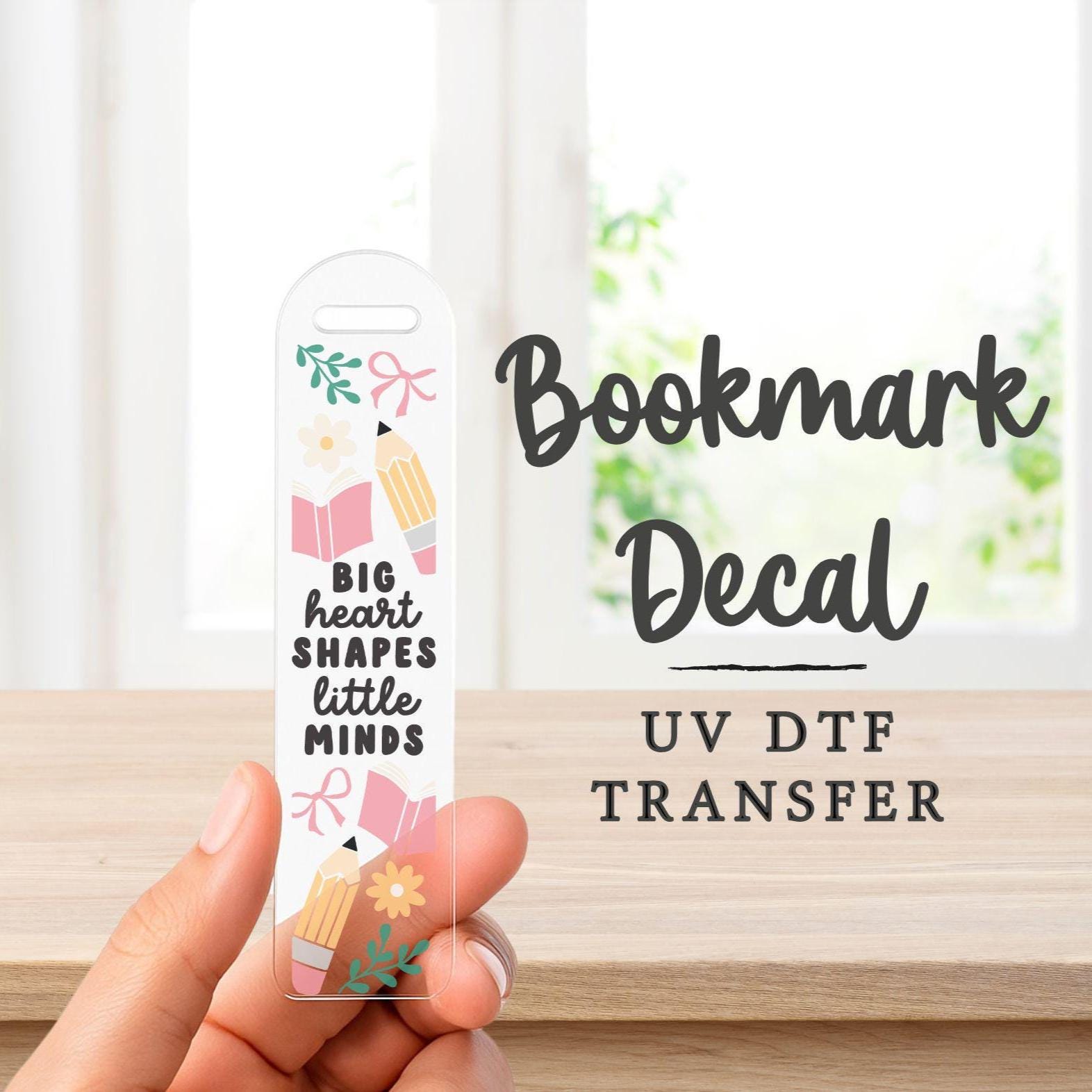 Teacher UV DTF Bookmark Sticker, Ready to Apply, No Heat, Permanent Adhesive, Waterproof, Teacher Appreciation Gift, Back to School