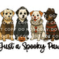 Halloween Dogs DTF Transfer, Ready to Press, T-shirt Transfer, Heat Transfer, Direct to Film, Ghost, Puppy, Pet Lover, Just a Spooky Paw