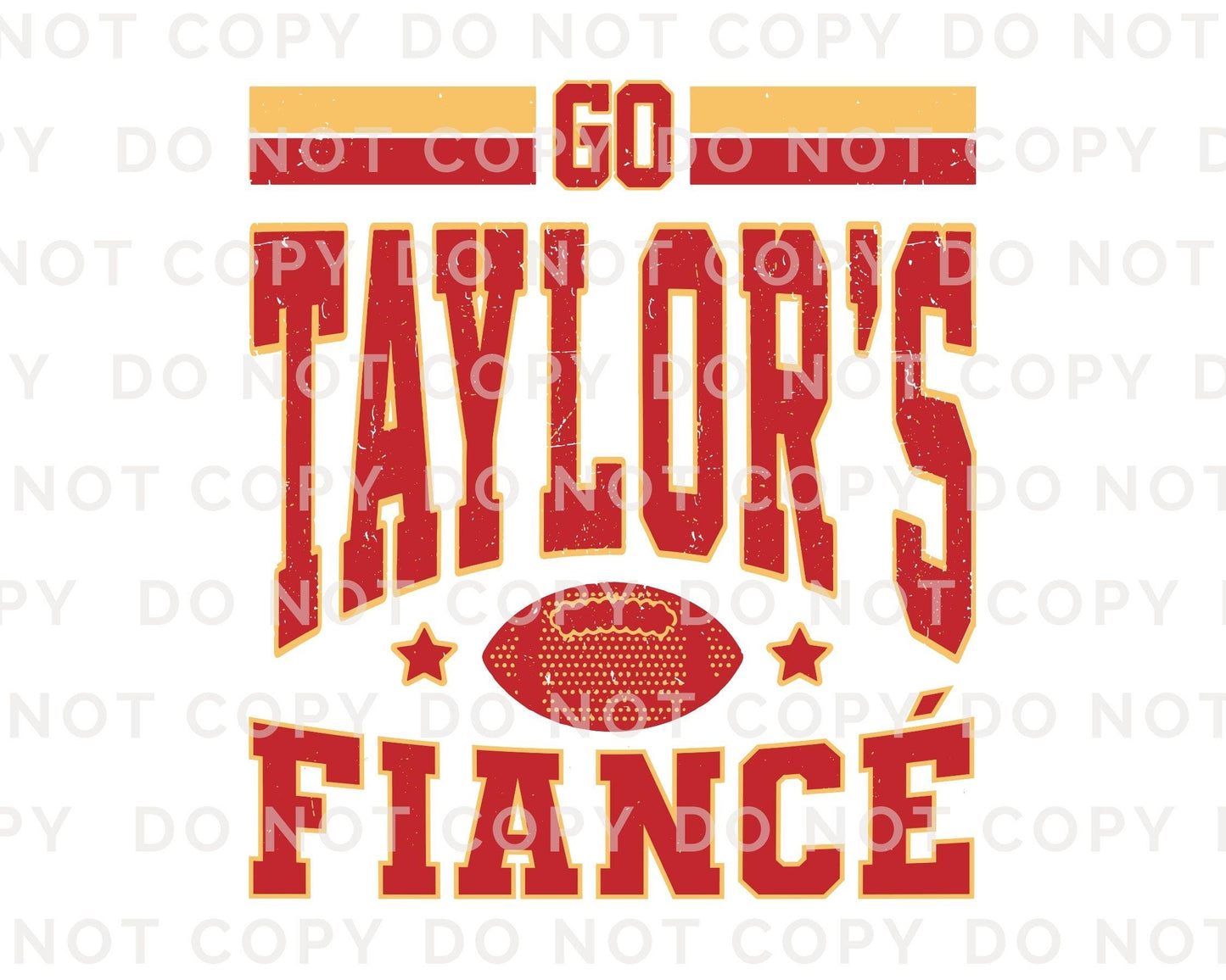 Go Taylor's Fiancé DTF Transfer, Ready to Press, T-shirt Transfer, Heat Transfer, Direct to Film, Football Shirt Decal, Game Day, Trendy