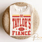 Go Taylor's Fiancé DTF Transfer, Ready to Press, T-shirt Transfer, Heat Transfer, Direct to Film, Football Shirt Decal, Game Day, Trendy
