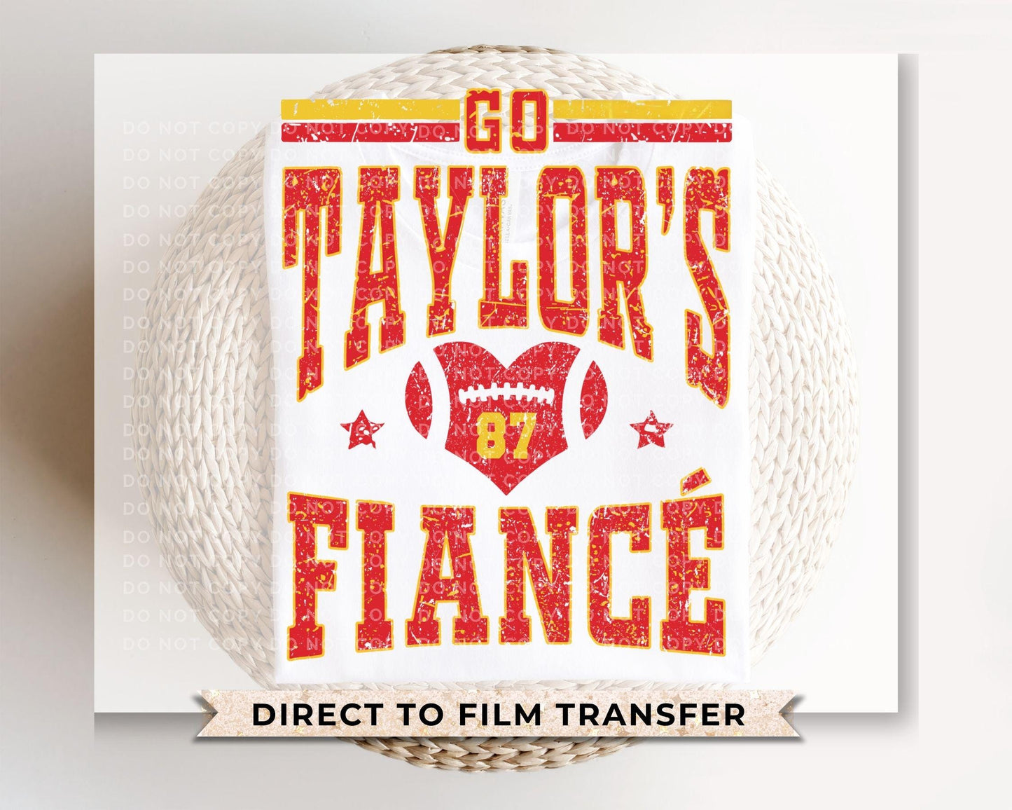 Go Taylor's Fiancé DTF Transfer, Ready to Press, T-shirt Transfer, Heat Transfer, Direct to Film, Football Shirt Decal, Game Day, Trendy