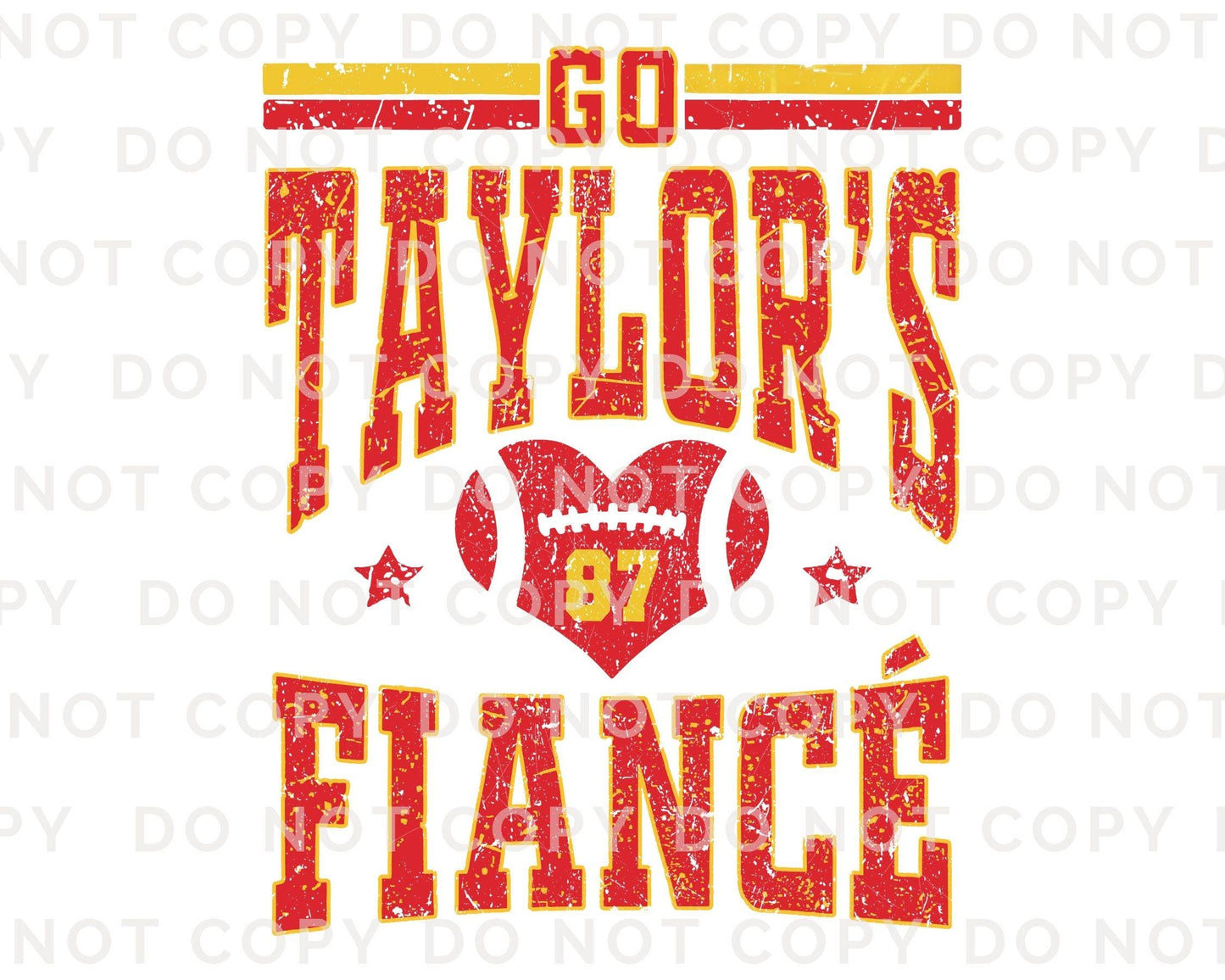 Go Taylor's Fiancé DTF Transfer, Ready to Press, T-shirt Transfer, Heat Transfer, Direct to Film, Football Shirt Decal, Game Day, Trendy