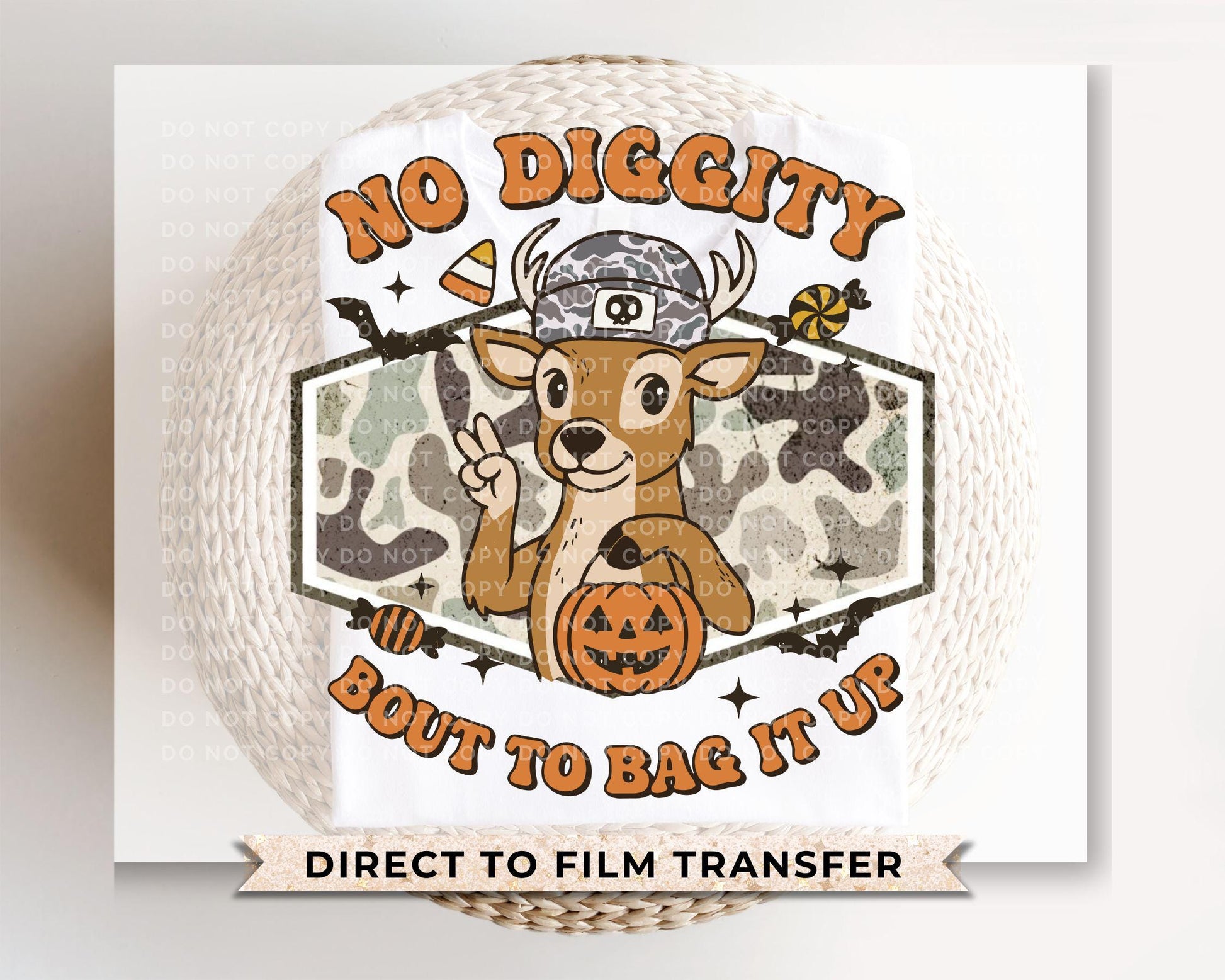 Bout To Bag It Up DTF Transfer, Ready to Press, T-shirt Transfers, Heat Transfer, Direct to Film, Trick or Treat, Camo, Buck