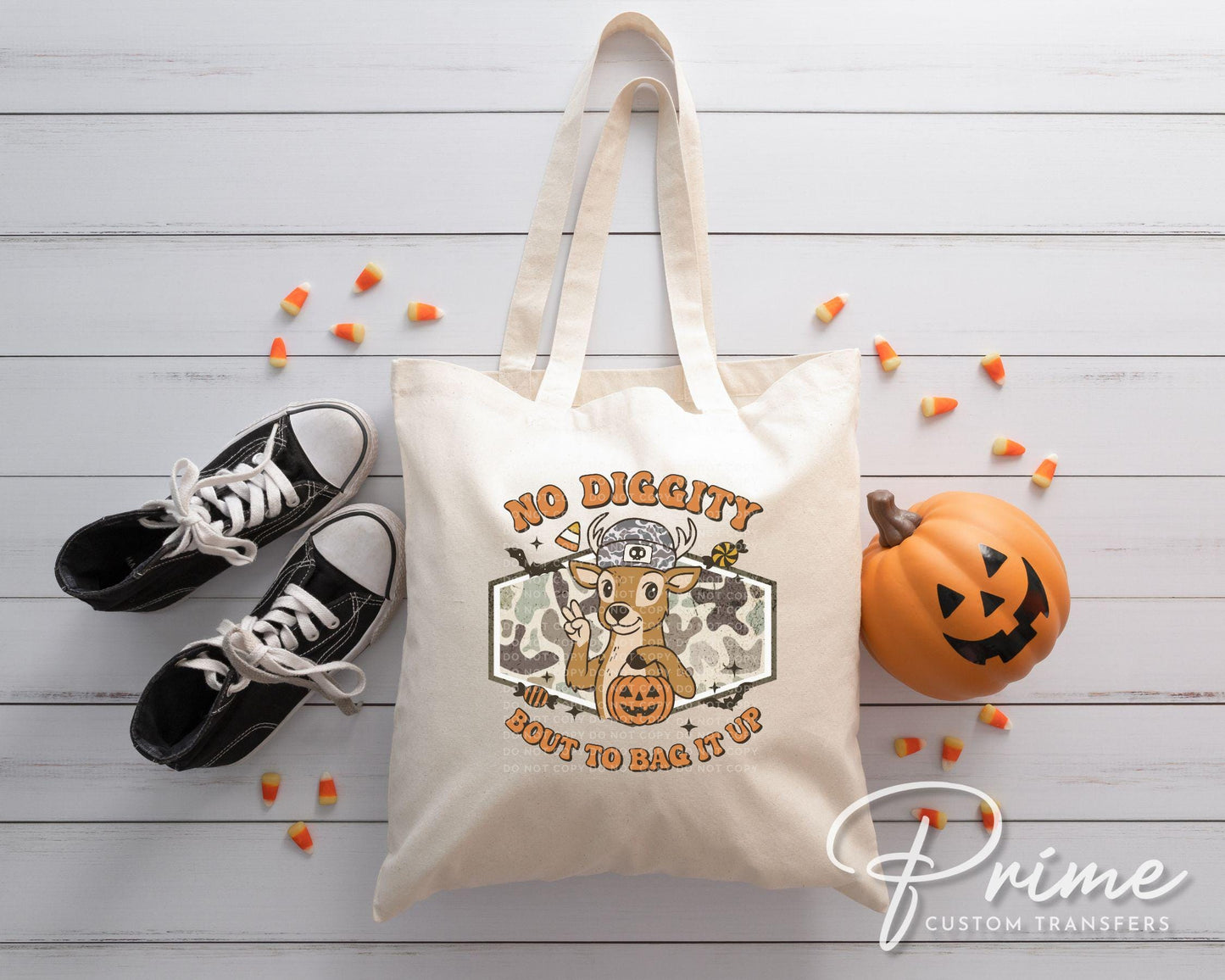 Bout To Bag It Up DTF Transfer, Ready to Press, T-shirt Transfers, Heat Transfer, Direct to Film, Trick or Treat, Camo, Buck