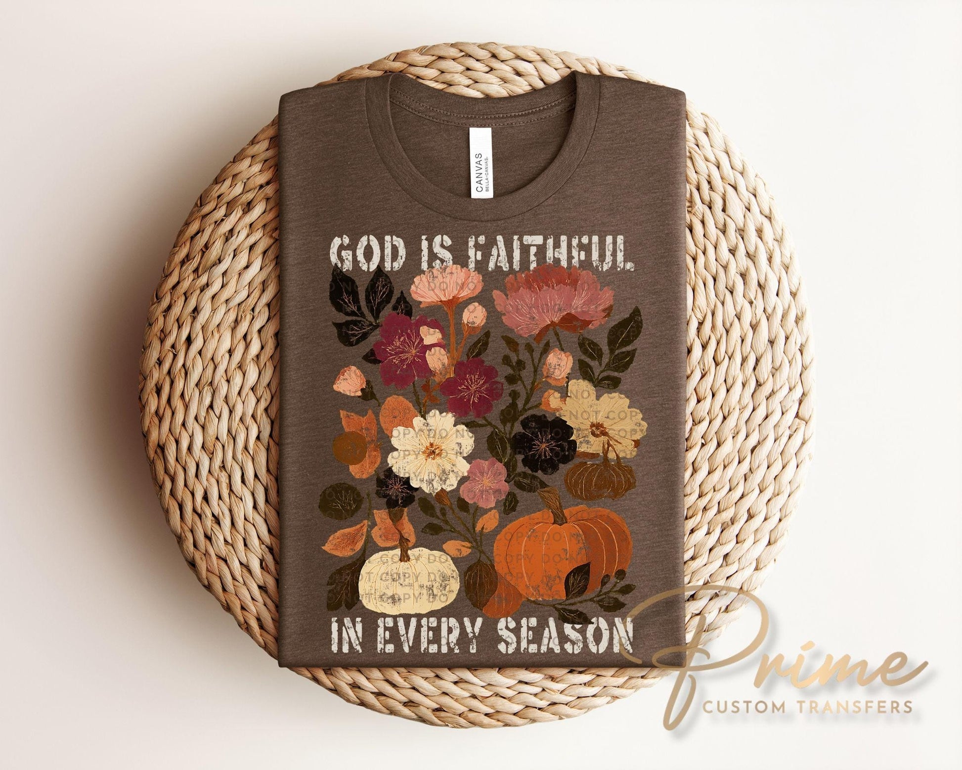 God is Faithful in Every Season DTF Transfer | Direct to Film