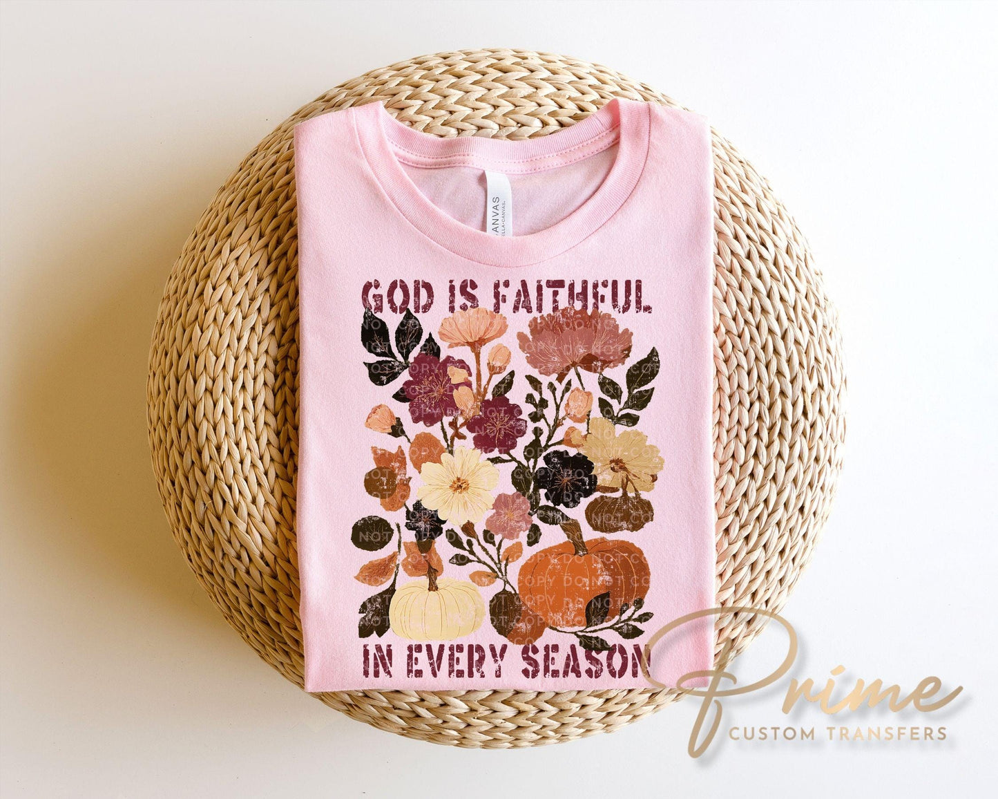 God is Faithful in Every Season DTF Transfer | Direct to Film