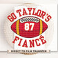 Go Taylor's Fiancé DTF Transfer, Ready to Press, T-shirt Transfer, Heat Transfer, Direct to Film, Football Shirt, Boyfriend