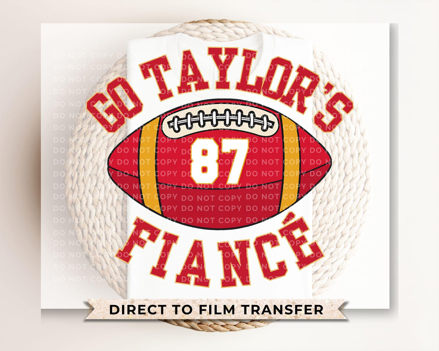Go Taylor's Fiancé DTF Transfer, Ready to Press, T-shirt Transfer, Heat Transfer, Direct to Film, Football Shirt, Boyfriend