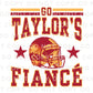 Go Taylor's Fiancé DTF Transfer, Ready to Press, T-shirt Transfer, Heat Transfer, Direct to Film, Football Shirt Decal, Game Day, Trendy