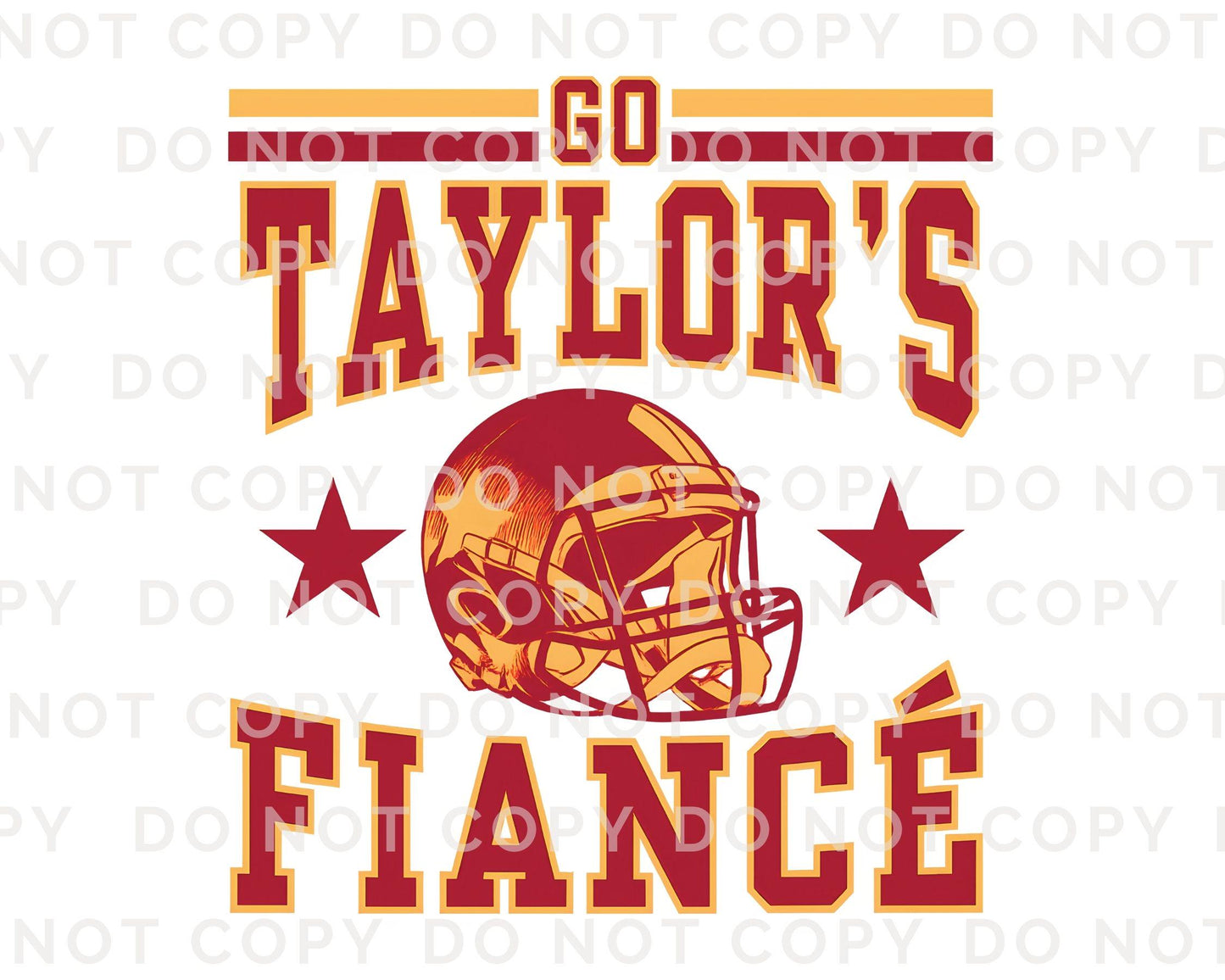 Go Taylor's Fiancé DTF Transfer, Ready to Press, T-shirt Transfer, Heat Transfer, Direct to Film, Football Shirt Decal, Game Day, Trendy