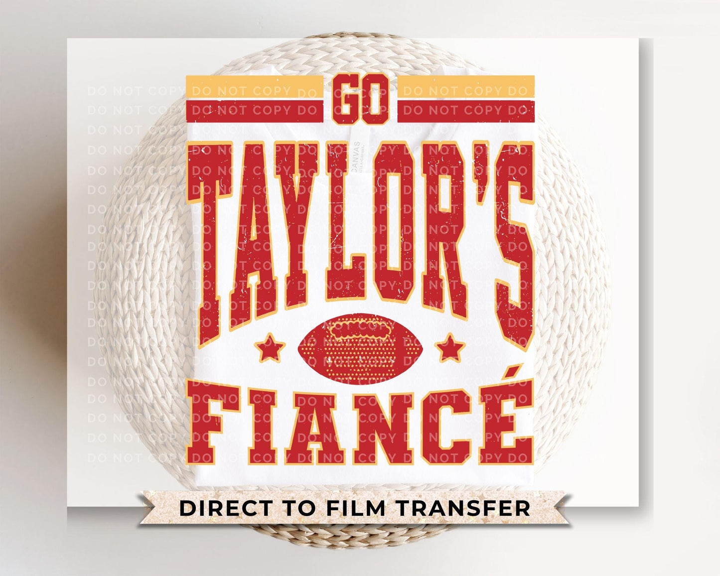 Go Taylor's Fiancé DTF Transfer, Ready to Press, T-shirt Transfer, Heat Transfer, Direct to Film, Football Shirt Decal, Game Day, Trendy