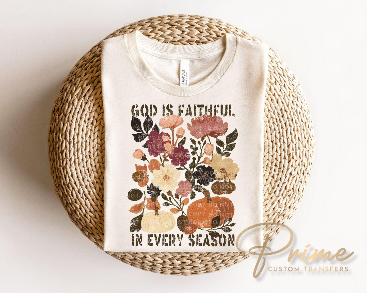 God is Faithful in Every Season DTF Transfer | Direct to Film