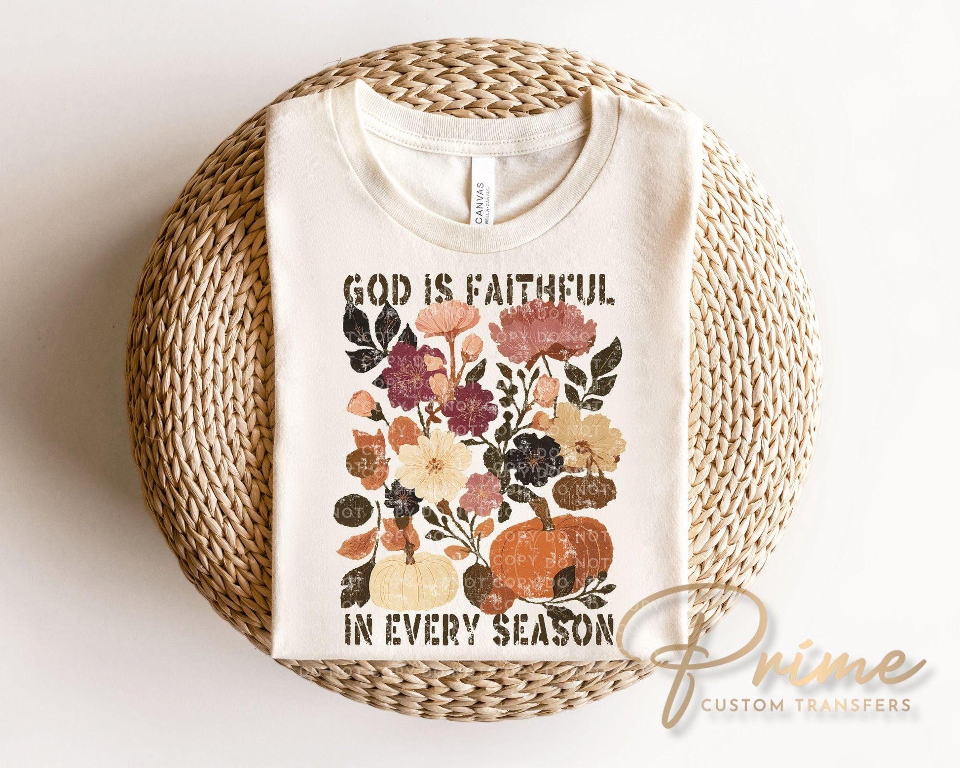 God is Faithful in Every Season DTF Transfer | Direct to Film