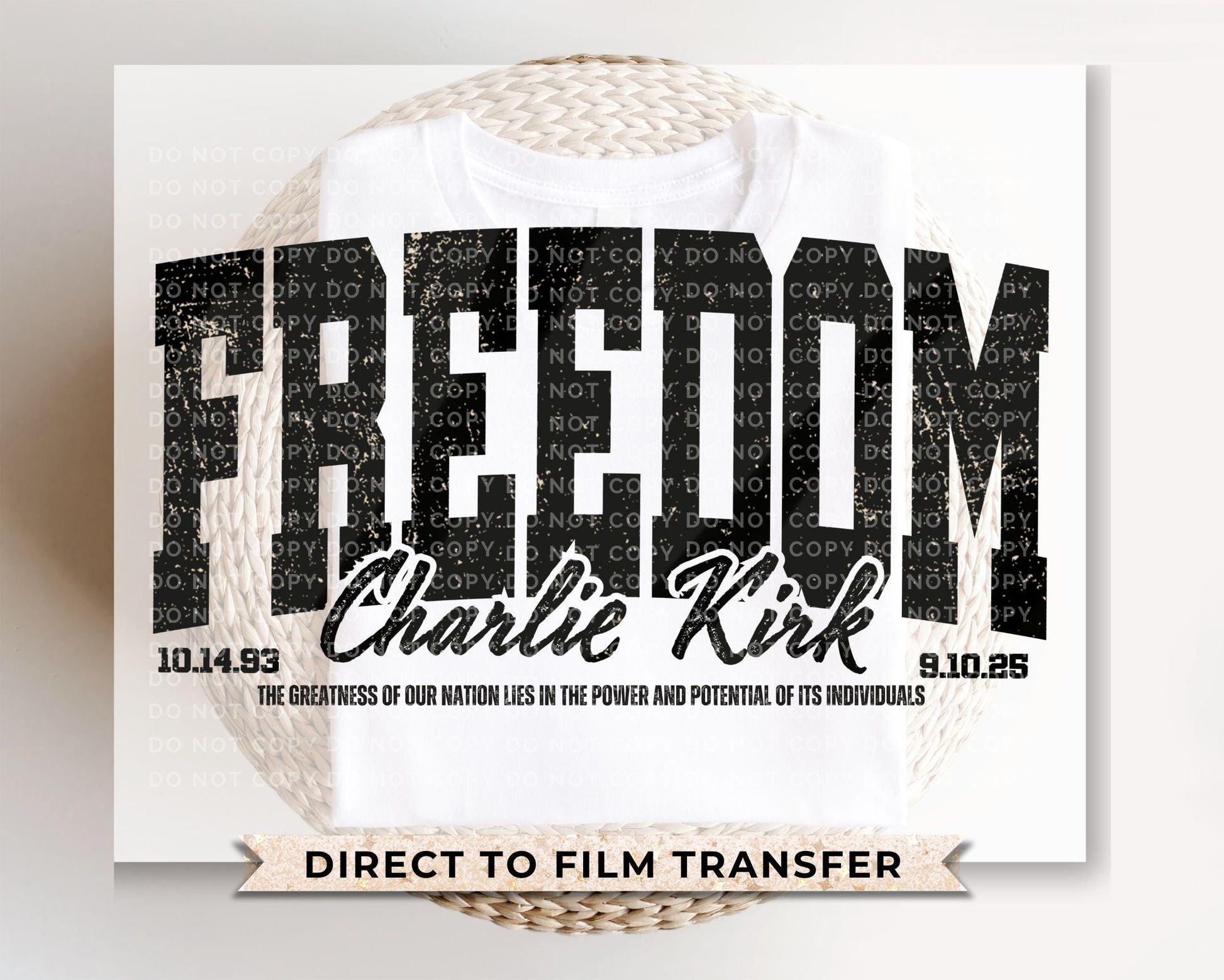 Charlie Kirk Freedom DTF Transfer | Ready to Press T-shirt Transfer