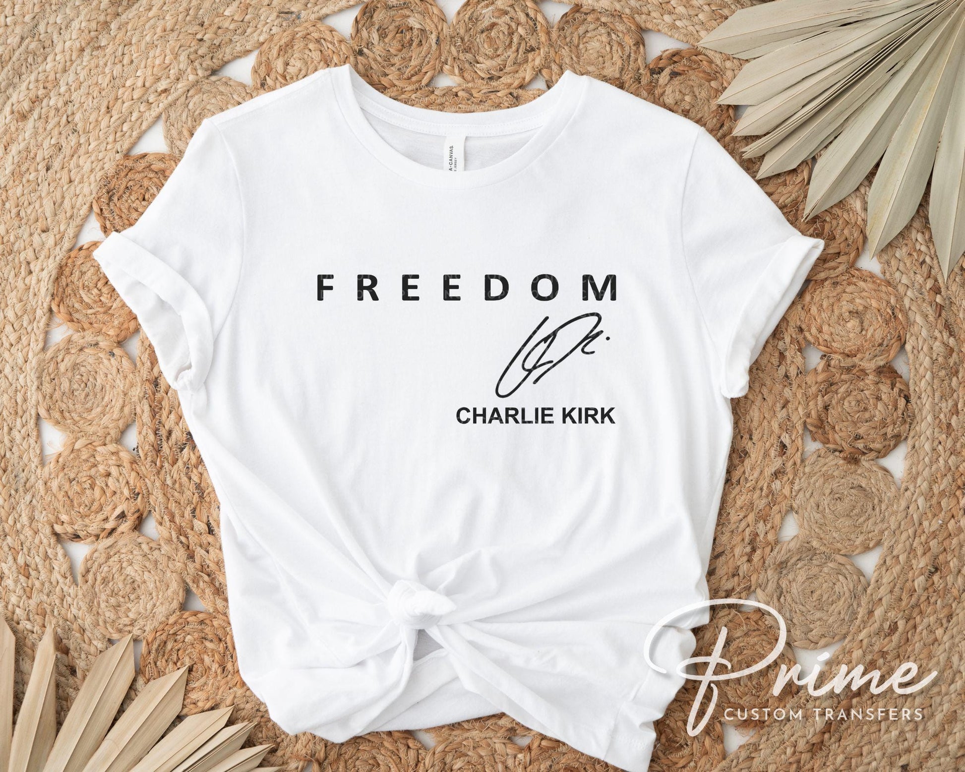 Charlie Kirk Freedom DTF Transfer | Ready to Press T-shirt Transfer