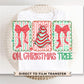 Oh Christmas Tree DTF Transfer, Ready to Press, Trendy, Bow, Girly, Preppy